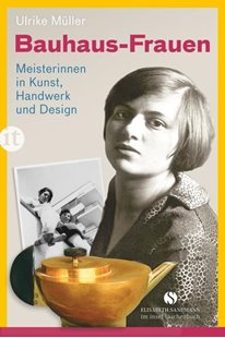 Bild von Müller, Ulrike: Bauhaus-Frauen