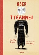 Bild von Snyder, Timothy : Über Tyrannei Illustrierte Ausgabe