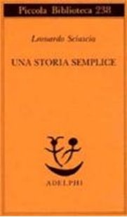 Bild von Sciascia, Leonardo: Una Storia Semplice
