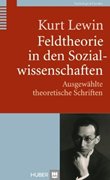 Bild von Lewin, Kurt : Feldtheorie in den Sozialwissenschaften
