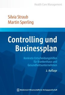 Bild von Sperling, Martin : Controlling und Businessplan (eBook)