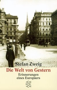 Bild von Zweig, Stefan: Die Welt von Gestern - Gesammelte Werke in Einzelbänden