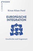 Bild von Patel, Kiran Klaus: Europäische Integration
