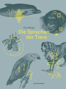 Bild von Meijer, Eva : Die Sprachen der Tiere