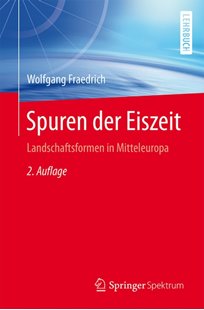 Bild von Fraedrich, Wolfgang: Spuren der Eiszeit