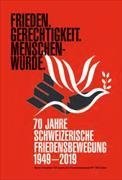Cover-Bild zu Schwander, Martin: Frieden. Gerechtigkeit. Menschenwürde.