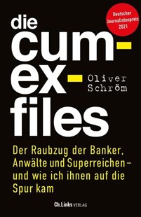 Bild von Schröm, Oliver: Die Cum-Ex-Files