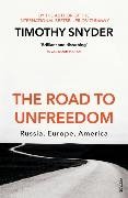 Bild von Snyder, Timothy: The Road to Unfreedom
