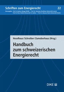 Bild von Heselhaus, Sebastian: Handbuch zum schweizerischen Energierecht
