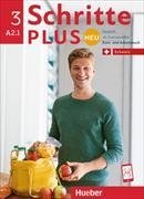Cover-Bild zu Hilpert, Silke: Schritte plus Neu 3. A2.1. Ausgabe Schweiz. Kurs- und Arbeitsbuch mit CD