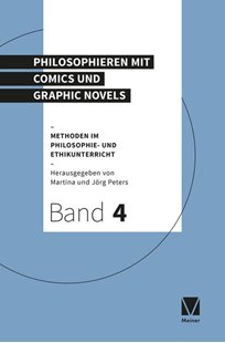 Bild von Peters, Martina (Hrsg.): Philosophieren mit Comics und Graphic Novels (eBook)