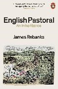 Bild von Rebanks, James: English Pastoral
