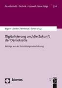 Bild von Bogner, Alexander (Hrsg.): Digitalisierung und die Zukunft der Demokratie