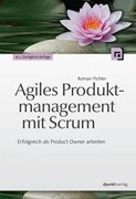 Bild von Pichler, Roman: Agiles Produktmanagement mit Scrum