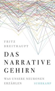 Bild von Breithaupt, Fritz: Das narrative Gehirn (eBook)