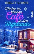 Bild von Loistl, Birgit: Winter im kleinen Cafe in den Highlands