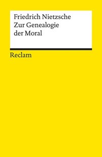 Bild von Nietzsche, Friedrich: Zur Genealogie der Moral