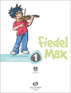 Bild von Holzer-Rhomberg, Andrea: Fiedel-Max für Violine Schule Band 1