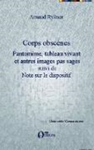 Bild von Rykner, Arnaud: Corps obscènes