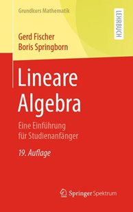 Bild von Fischer, Gerd: Lineare Algebra