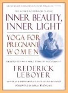 Bild von Leboyer, Frederick: Inner Beauty, Inner Light