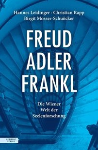 Bild von Leidinger, Hannes: Freud - Adler - Frankl
