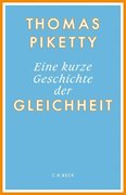 Bild von Piketty, Thomas: Eine kurze Geschichte der Gleichheit