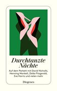 Bild von Stemmermann, Christine (Hrsg.): Durchtanzte Nächte