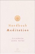 Bild von Yates, Culadasa John: Handbuch Meditation