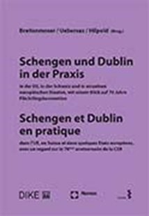 Bild von Breitenmoser, Stephan (Hrsg.): Schengen und Dublin in der Praxis / Schengen et Dublin en pratique