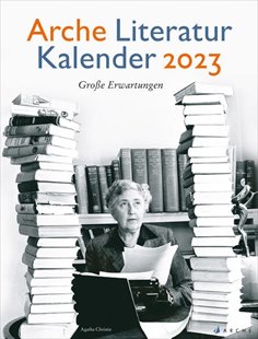 Bild von Volknant, Angela (Hrsg.): Arche Literatur Kalender 2023