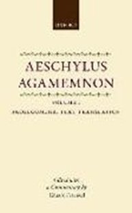 Bild von Fraenkel, Eduard: Aeschylus: Agamemnon Aeschylus: Agamemnon: Volume I: Prolegomena, Text, and Translation