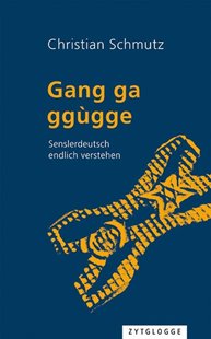 Bild von Schmutz, Christian: gang ga ggùgge
