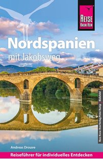 Bild von Drouve, Andreas: Reise Know-How Reiseführer Nordspanien mit Jakobsweg