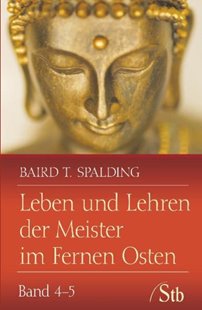 Bild von Spalding, Baird T: Leben und Lehren der Meister im Fernen Osten (eBook)