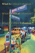 Cover-Bild zu Cupers, Kenny (Hrsg.): What is Critical Urbanism?