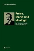 Cover-Bild zu Brodbeck, Karl-Heinz: Preise, Markt und Ideologie