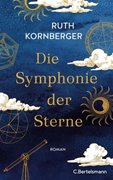 Bild von Kornberger, Ruth: Die Symphonie der Sterne