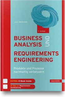 Bild von Hruschka, Peter: Business Analysis und Requirements Engineering
