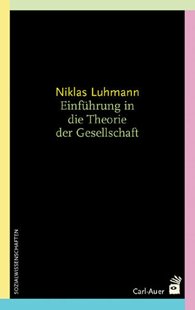 Bild von Luhmann, Niklas: Einführung in die Theorie der Gesellschaft