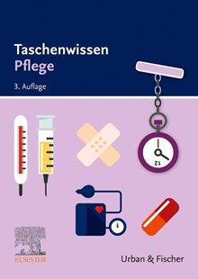 Bild von Elsevier GmbH (Hrsg.): Taschenwissen Pflege