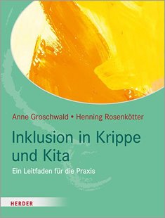 Bild von Groschwald, Anne: Inklusion in Krippe und Kita