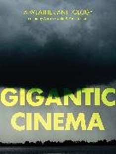 Bild von Oswald, Alice (Hrsg.): Gigantic Cinema