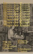 Cover-Bild zu Tisa Francini, Esther (Hrsg.): Wege der Kunst