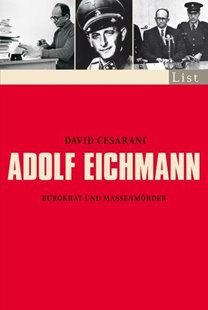 Bild von Cesarani, David: Adolf Eichmann