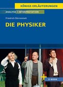 Cover-Bild zu Dürrenmatt, Friedrich: Die Physiker von Friedrich Dürrenmatt - Textanalyse und Interpretation (eBook)