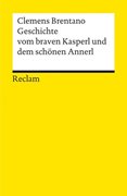 Bild von Brentano, Clemens: Geschichte vom braven Kasperl und dem schönen Annerl