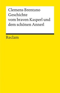 Bild von Brentano, Clemens: Geschichte vom braven Kasperl und dem schönen Annerl