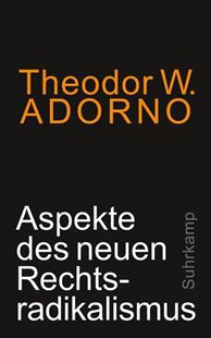 Bild von Adorno, Theodor W.: Aspekte des neuen Rechtsradikalismus