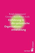 Bild von Grossmann, Ralph: Einführung in die systemische Organisationsentwicklung